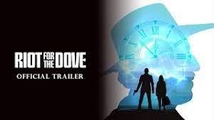 Riot for the dove 2022 Dub in Hindi full movie download